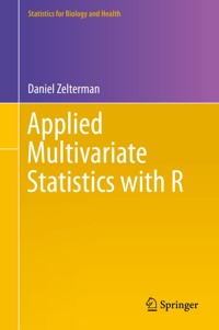 Applied Multivariate Statistics with R - Daniel Zelterman - E-Book