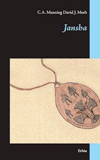 Jansha - C.A. Manning - E-Book