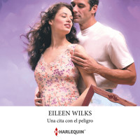 Una cita con el peligro - Eileen Wilks - Hörbuch