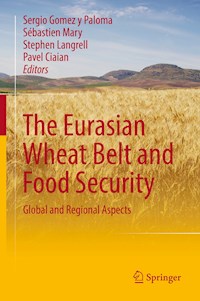 The Eurasian Wheat Belt and Food Security -  - E-Book