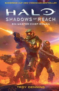 Halo: Shadows of Reach - Ein Master-Chief-Roman - Roman zum Game - Troy Denning - E-Book