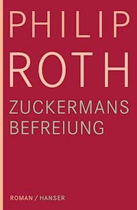 Zuckermans Befreiung - Philip Roth - E-Book