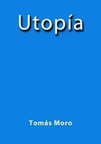Utopia - Tomás Moro - E-Book