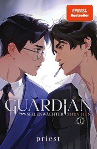 Guardian 1. Seelenwächter - Priest - E-Book