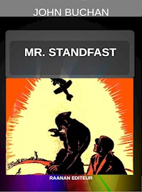 Mr. Standfast - John Buchan - E-Book