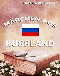 Märchen aus Russland -  - E-Book