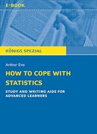 How to cope with statistics - Arthur Eva - E-Book