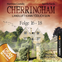 Cherringham - Landluft kann tödlich sein, Sammelband 6: Folge 16-18 (Ungekürzt) - Neil Richards - Hörbuch