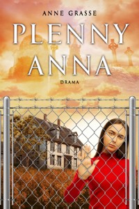 Plenny Anna - Anne Grasse - E-Book