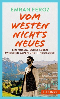 Vom Westen nichts Neues - Emran Feroz - E-Book