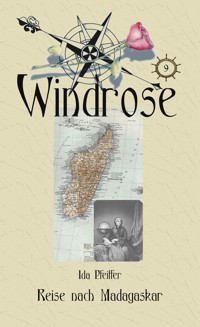 Die Reise nach Madagaskar - Ida Pfeiffer - E-Book