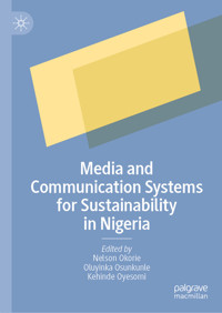 Media and Communication Systems for Sustainability in Nigeria -  - E-Book