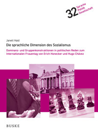 Die sprachliche Dimension des Sozialismus - Janett Haid - E-Book