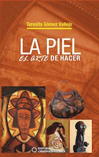 La piel - Teresita Gómez Vallejo - E-Book