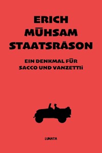 Staatsräson - Erich Mühsam - E-Book