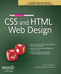 The Essential Guide to CSS and HTML Web Design - Craig Grannell - E-Book