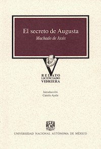 El secreto de Augusta - Joaquim Machado de Assis - E-Book