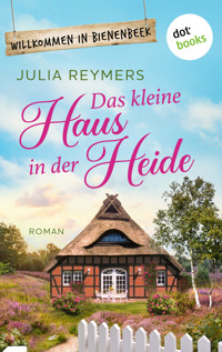 Das kleine Haus in der Heide - Julia Reymers - E-Book + Hörbuch