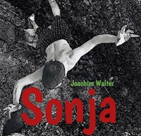 Sonja - Joachim Walter - E-Book