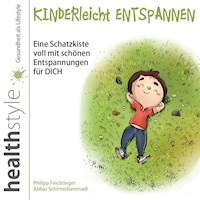 KINDERleicht ENTSPANNEN - Philipp Feichtinger - Hörbuch