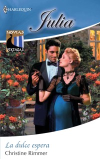 La dulce espera - Christine Rimmer - E-Book