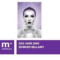 Das Jahr 2000 - Bellamy Edward - E-Book