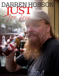 Just For Free - Darren Hobson - kostenlos E-Book