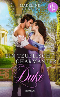 Ein teuflisch charmanter Duke - Madeline Hunter - E-Book