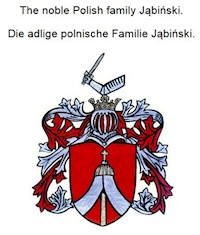 The noble Polish family Jabinski. Die adlige polnische Familie Jabinski. - Werner Zurek - E-Book
