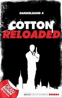 Cotton Reloaded - Sammelband 04 - Mennigen Peter - E-Book