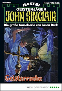 John Sinclair 1190 - Jason Dark - E-Book