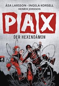 PAX - Der Hexendämon - Åsa Larsson - E-Book