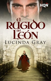 El rugido del León - Lucinda Gray - E-Book
