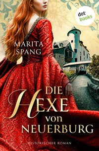 Die Hexe von Neuerburg - oder: Hexenliebe - Marita Spang - E-Book