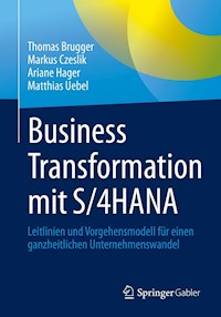 Business Transformation mit S/4HANA - Thomas Brugger - E-Book