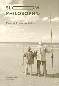 Slow Philosophy - Slow Philosophy - E-Book