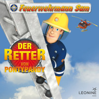 Folgen 43-47: Der Retter von Pontypandy - Feuerwehrmann Sam - Hörbuch