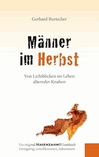 Männer im Herbst - Gerhard Burtscher - E-Book