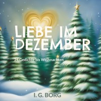Liebe im Dezember - I. G. Borg - E-Book