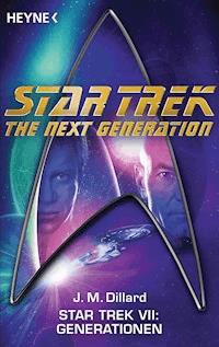 Star Trek VII: Generationen - J. M. Dillard - E-Book
