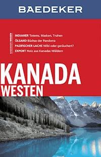 Baedeker Reiseführer Kanada Westen - Helmut Linde - E-Book