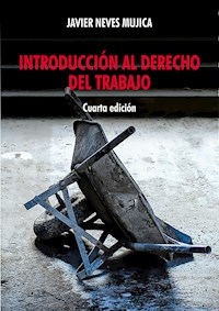 Introducción al Derecho del Trabajo - Javier Neves - E-Book