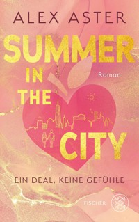 Summer in the City - Alex Aster - E-Book