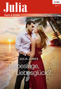 Liebeslüge, Liebesglück? - Julia James - E-Book