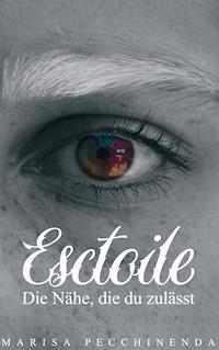 Esctoile - Marisa Pecchinenda - E-Book