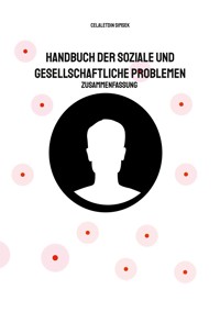 Handbuch der soziale und gesellschaftliche Problemen - Celaletdin Simsek - E-Book