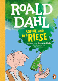 Sophie und der Riese - Roald Dahl - E-Book