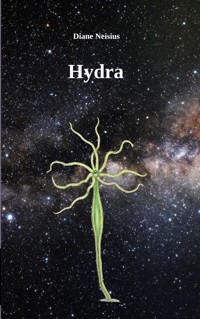 Hydra - Diane Neisius - E-Book