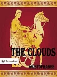 The Clouds - Aristophanes - E-Book