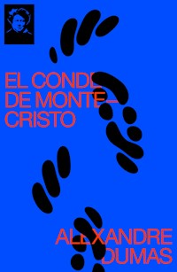 El conde de Montecristo - Dumas Alexandre - E-Book